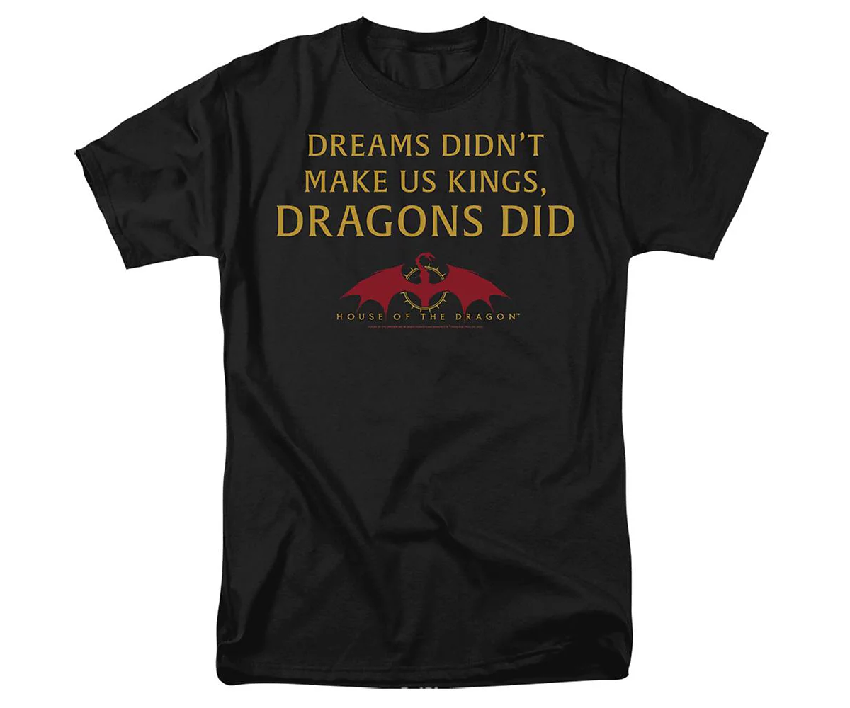 House Of The Dragon Men's Not Dreams Short Sleeve Adult Tee / T-Shirt