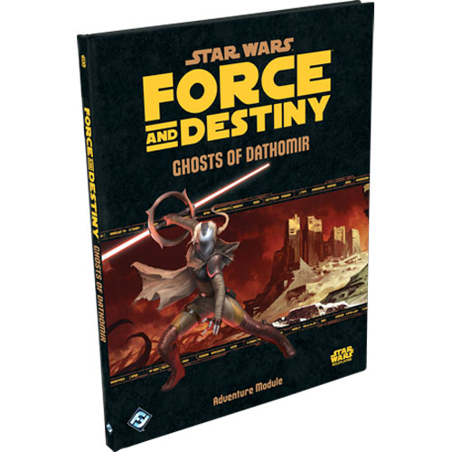 Star Wars: Force - Destiny RPG - Призраки Датомира