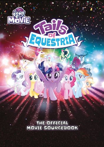 Tails of Equestria RPG: Официальный справочник по фильмам (в твердом переплете)