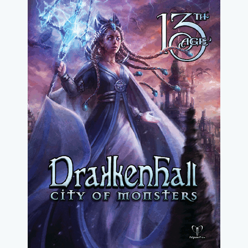 13th Age RPG: Drakkenhall - City of Monsters (Last Chance)