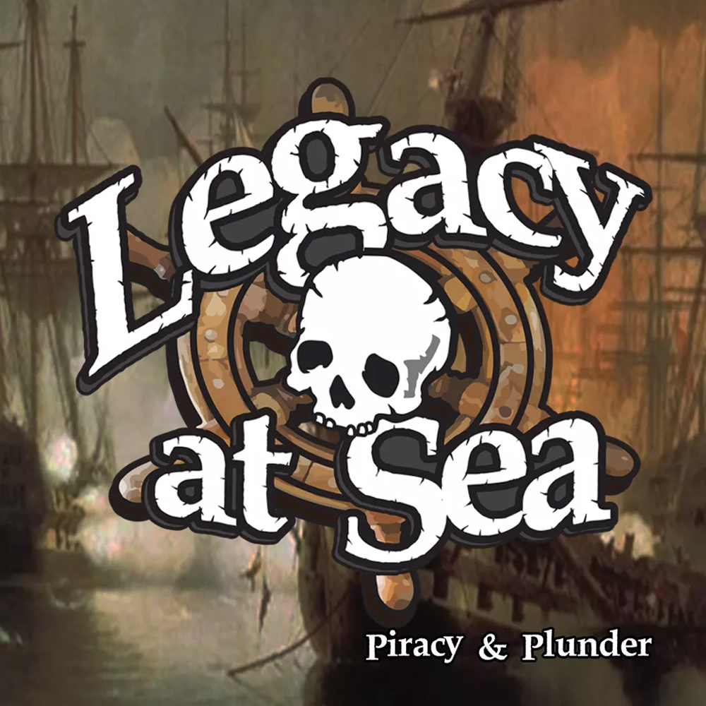 Legacy at Sea (Preorder)