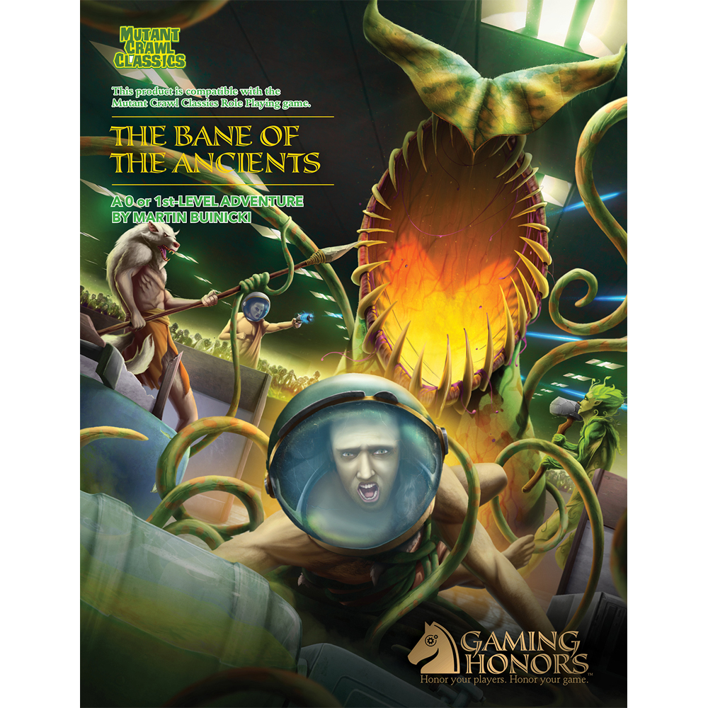 The Bane of the Ancients (Mutant Crawl Classics Compatible) (Clearance)