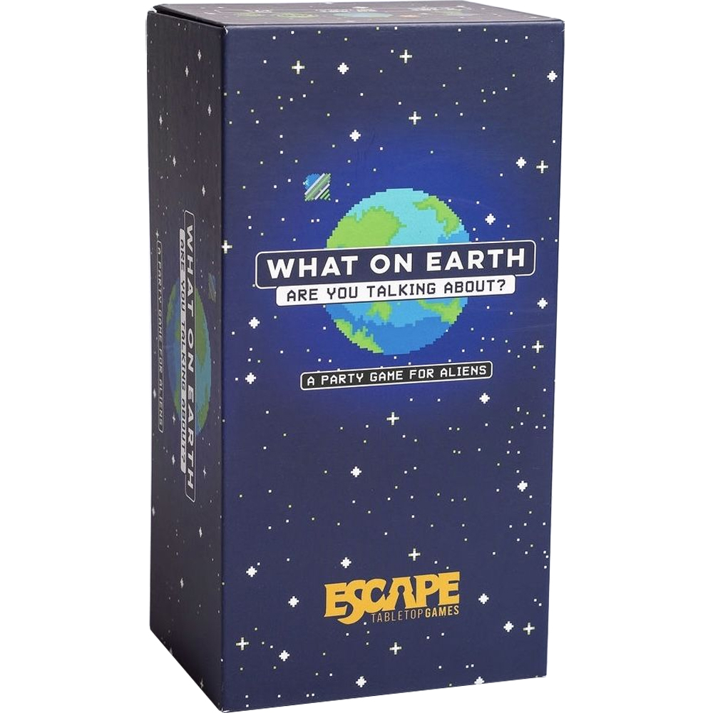 What on Earth Are You Talking About?