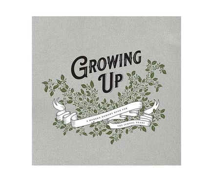 Книга воспоминаний «Growing Up» для школьных лет