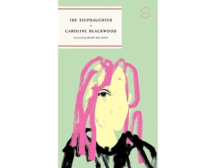 Книга Падчерица Caroline Blackwood