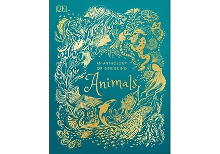 Книга Антология увлекательных животных DK, твердый переплет