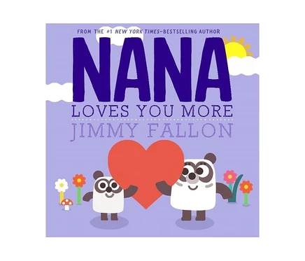 Книга Jimmy Fallon «Nana любит тебя больше», белая