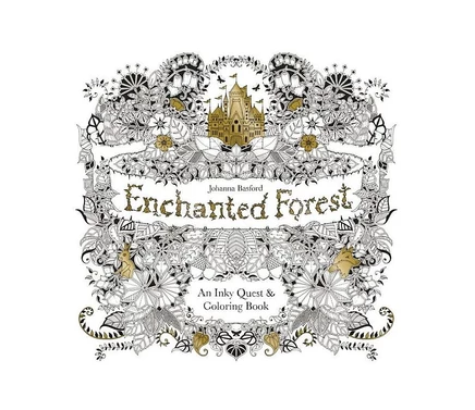 Раскраска для взрослых Johanna Basford «Enchanted Forest»
