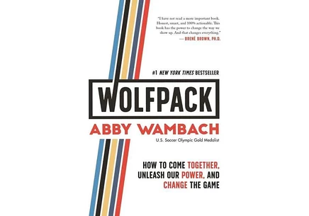 Книга Abby Wambach WOLFPACK: Как объединиться и действовать