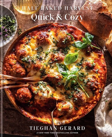 Книга Half Baked Harvest Quick Cozy — Tieghan Gerard