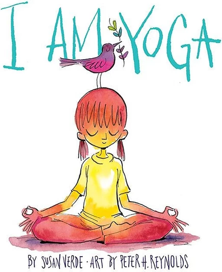 Книга I Am Yoga, Susan Verde