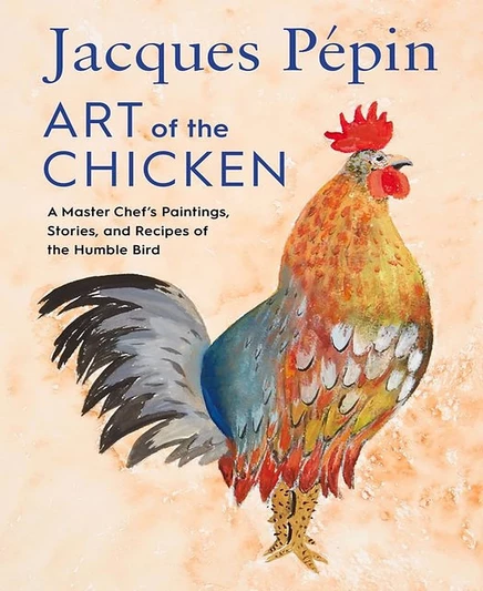 Книга Jacques Pépin «Art of the Chicken»