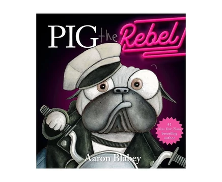 Поросенок-бунтарь (Pig the Pug) Аарона Блейби без цвета