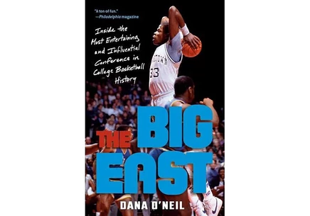Книга The Big East — Dana O'Neil, история конференции