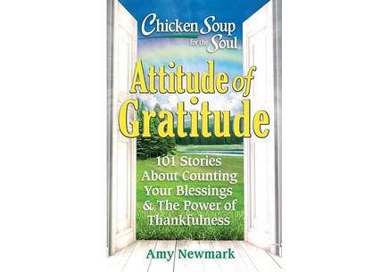 Книга Chicken Soup for the Soul: Attitude of Gratitude