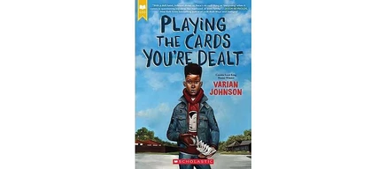 Разыгрывая карты, которые вам раздают (Scholastic Gold), Вариан Джонсон Уайт (Varian Johnson white)