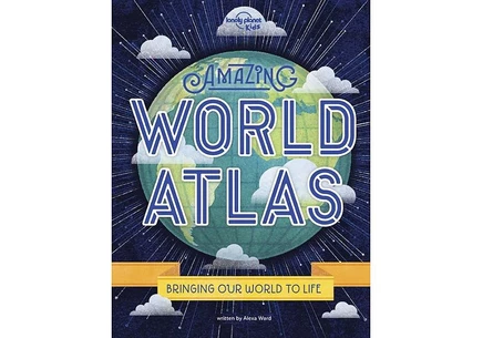Книга Amazing World Atlas — Мир у тебя в руках, Alexa Ward