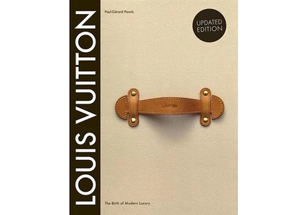 Louis Vuitton. Рождение роскоши — обновленное издание