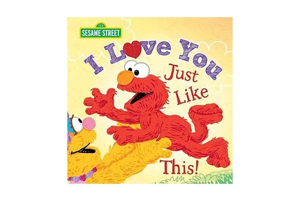Книга Sesame Workshop I Love You Just Like This