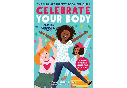Книга Barnes & Noble Celebrate Your Body для девочек 8–12 лет