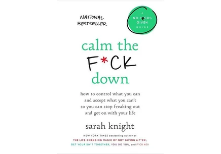 Книга Sarah Knight «Calm the F*ck Down», твердый переплет