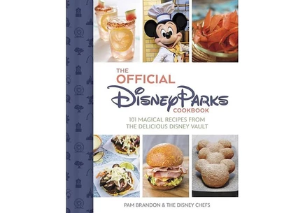 Книга The Official Disney Parks Cookbook — 101 рецепт