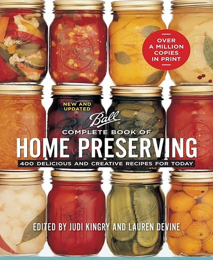 Книга Ball Complete Book of Home Preserving, 400 рецептов