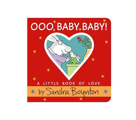 Ooo Baby Baby — маленькая книга о любви Sandra Boynton