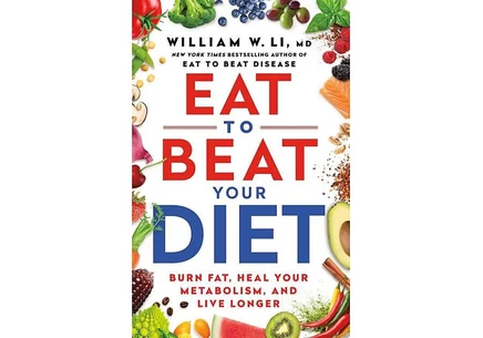 Книга Eat to Beat Your Diet — William W. Li