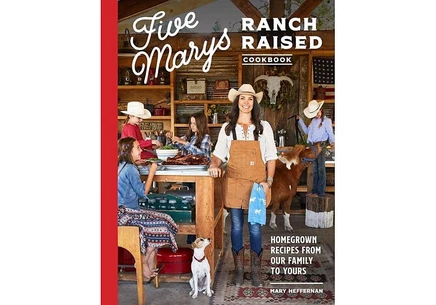 Книга «Five Marys Ranch»: домашние рецепты Мэри Хеффернан