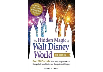 Книга Скрытая магия Walt Disney World, 3-е изд.