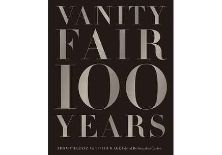 Vanity Fair. 100 лет: от эпохи джаза до наших дней