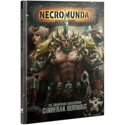 Necromunda: Арантийское наследие — Пылающий Синдерак