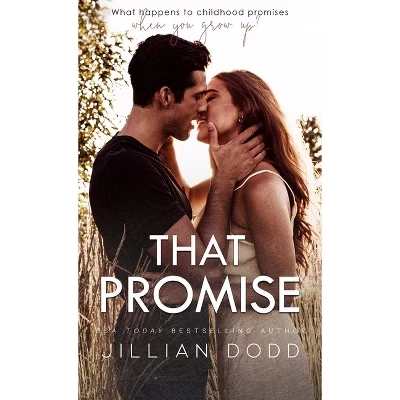 Книга That Promise (That Boy) — Jillian Dodd, твёрдый переплёт