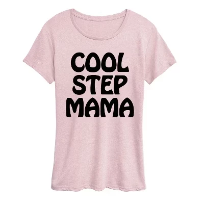 Женская крутая футболка Step Mama с коротким рукавом и графическим рисунком
