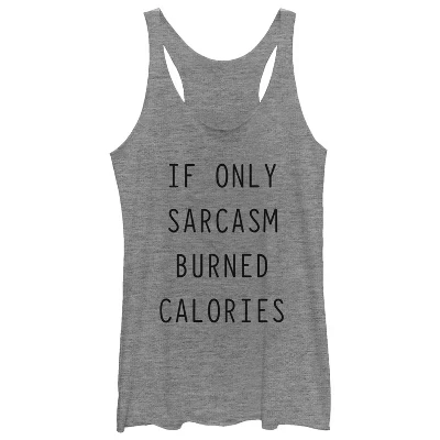 Женская майка Chin-Up Sarcasm Burns Calories, серая