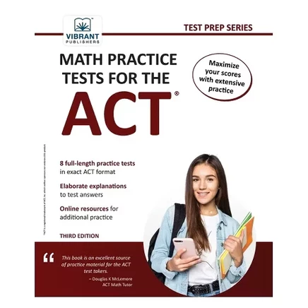 Практические тесты по математике для ACT - 3-е издание (в мягкой обложке)