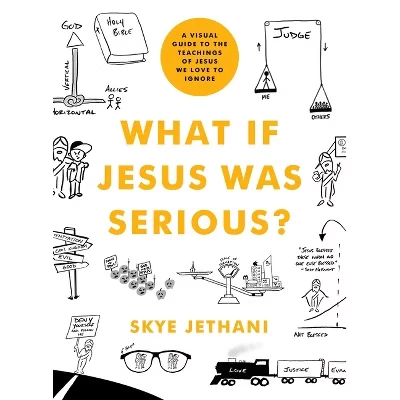 Книга Skye Jethani «А что если Иисус был серьёзным?»
