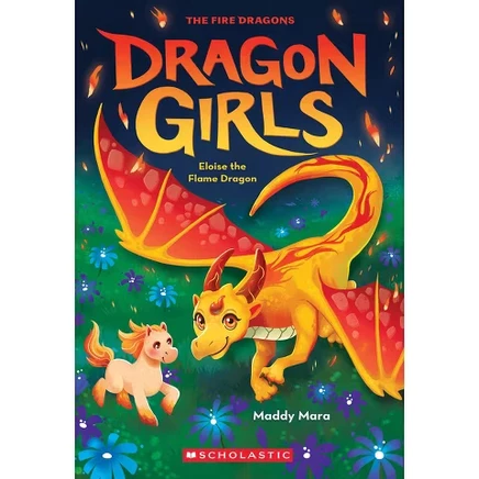 Книга Dragon Girls: Eloise the Flame Dragon — Maddy Mara