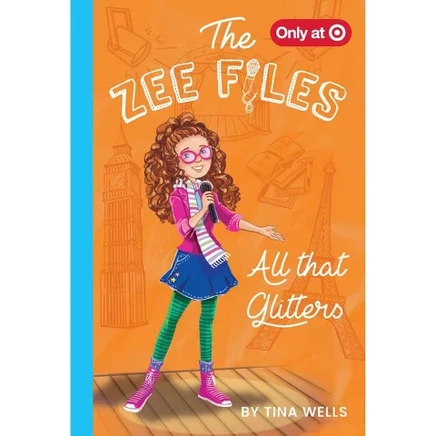 The Zee Files: All That Glitters (Книга 2) - Эксклюзивное издание Target от Тины Уэллс (Твердый переплет)