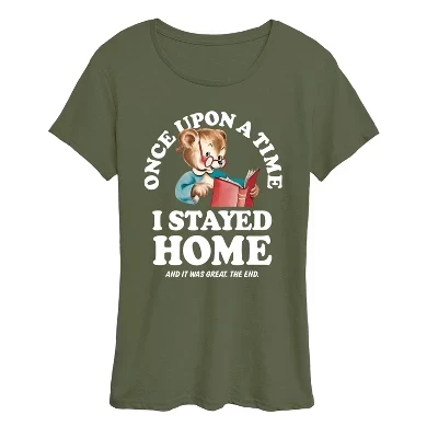 Женская футболка с коротким рукавом Once Upon A Time Stayed Home с графическим рисунком burnt olive