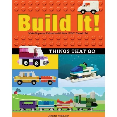 Построй это! То, что нужно - (Brick Books) Дженнифер Кемметер в мягкой обложке.