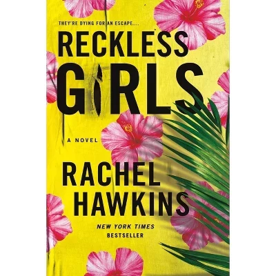 Книга «Reckless Girls» Рэйчел Хокинс, мягкая обложка