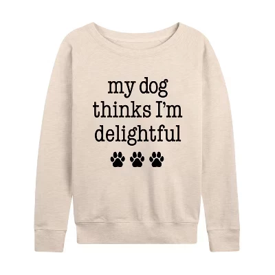 Женская рубашка Dog Thinks I'm Delightful, легкая французская махровая рубашка с широким вырезом и длинным рукавом, выполненная в графическом стиле.