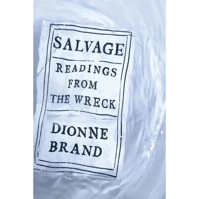 Salvage — Дионн Бранд, твердая обложка