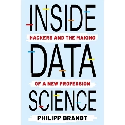 Inside Data Science - автор Филипп Брандт в твердом переплете