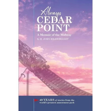 Всегда Cedar Point — Джон Хилдебрант