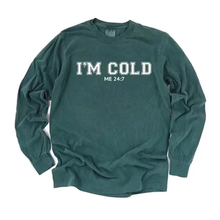 Женская футболка с длинным рукавом I'm Cold Me 24_7, окрашенная в голубой ель