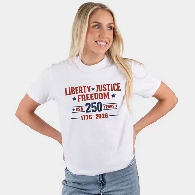 Liberty Justice Freedom 250 Year - Женская одежда, окрашенная в белый цвет футболка с рисунком