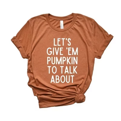 Женская осенняя футболка Let's Give 'Em Pumpkin с коротким рукавом и рисунком